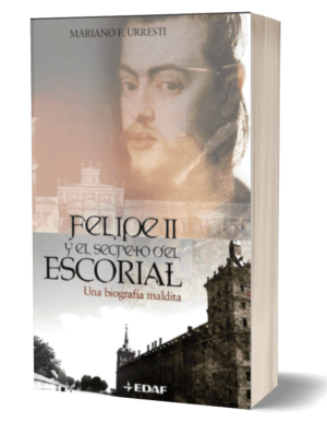 Felipe II y el Secreto del Escorial