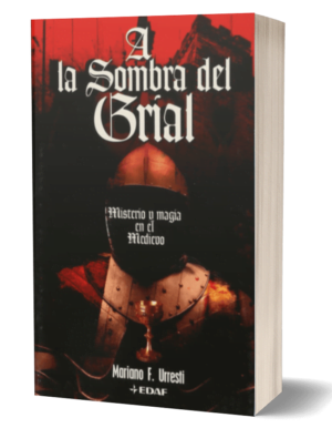 A la Sombra del Grial