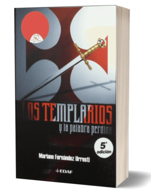 Los Templarios y la Palabra Perdida